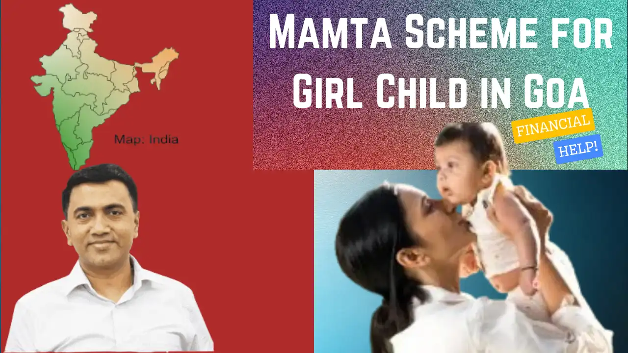 What is the Mamta Scheme for Girls?Mamta Scheme for Girl Child in Goa